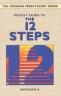 Pocket Guide to the 12 Steps - eBook