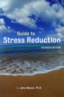 Guide to Stress Reduction, 2nd Ed. - eBook