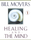 Healing and the Mind - eBook