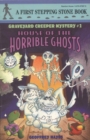 House of the Horrible Ghosts - eBook
