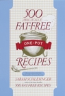 500 (Practically) Fat-Free One-Pot Recipes - eBook