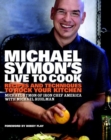 Michael Symon's Live to Cook - eBook