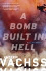A Bomb Built in Hell : Wesley's Story - Book