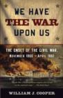 We Have the War Upon Us - eBook