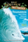 Tsunamis and Other Natural Disasters - Mary Pope Osborne