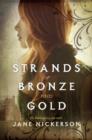 Strands of Bronze and Gold - eBook