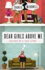Dear Girls Above Me - eBook