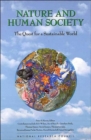 Nature and Human Society : The Quest for a Sustainable World - Book