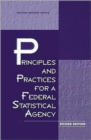 Principles and Practices for a Federal Statistical Agency - Book