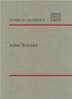 Active Tectonics : Impact on Society - Book