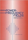 Research on Power-Frequency Fields Completed Under the Energy Policy Act of 1992 - Book
