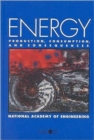 Energy : Production, Consumption, and Consequences - Book