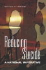 Reducing Suicide : A National Imperative - Book