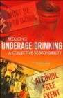 Reducing Underage Drinking : A Collective Responsibility - Book