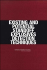 Existing and Potential Standoff Explosives Detection Techniques - Book