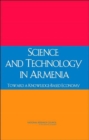 Science and Technology in Armenia : Toward a Knowledge-Based Economy - Book