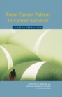 From Cancer Patient to Cancer Survivor : Lost in Transition - Book
