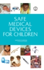 Safe Medical Devices for Children - Book