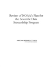 Review of NOAA's Plan for the Scientific Data Stewardship Program - Book
