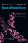 Reaping the Benefits of Genomic and Proteomic Research : Intellectual Property Rights, Innovation, and Public Health - Book