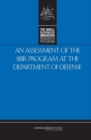 An Assessment of the SBIR Program at the Department of Defense - Book