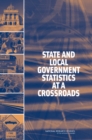 State and Local Government Statistics at a Crossroads - eBook