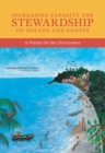 Increasing Capacity for Stewardship of Oceans and Coasts : A Priority for the 21st Century - Book