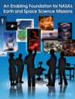 An Enabling Foundation for NASA's Earth and Space Science Missions - Book