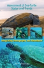 Assessment of Sea-Turtle Status and Trends : Integrating Demography and Abundance - Book
