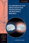 Sex Differences and Implications for Translational Neuroscience Research : Workshop Summary - eBook