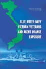 Blue Water Navy Vietnam Veterans and Agent Orange Exposure - Book