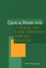 Critical Perspectives on Racial and Ethnic Differences in Health in Late Life - eBook