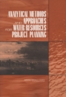 Analytical Methods and Approaches for Water Resources Project Planning - eBook