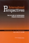 International Perspectives : The Future of Nonhuman Primate Resources: Proceedings of the Workshop Held April 17-19, 2002 - eBook