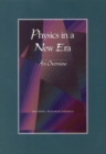 Physics in a New Era : An Overview - eBook