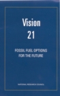 Vision 21 : Fossil Fuel Options for the Future - eBook