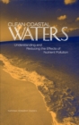 Clean Coastal Waters : Understanding and Reducing the Effects of Nutrient Pollution - eBook