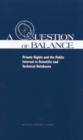 A Question of Balance : Private Rights and the Public Interest in Scientific and Technical Databases - eBook