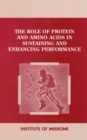 The Role of Protein and Amino Acids in Sustaining and Enhancing Performance - eBook