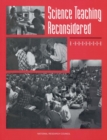Science Teaching Reconsidered : A Handbook - eBook