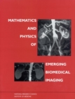Mathematics and Physics of Emerging Biomedical Imaging - eBook