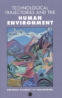 Technological Trajectories and the Human Environment - eBook