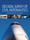 Decadal Survey of Civil Aeronautics : Foundation for the Future - eBook
