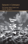 Signposts in Cyberspace : The Domain Name System and Internet Navigation - eBook