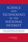 Science and Technology in the National Interest : Ensuring the Best Presidential and Federal Advisory Committee Science and Technology Appointments - Institute of Medicine