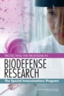 Protecting the Frontline in Biodefense Research : The Special Immunizations Program - Book