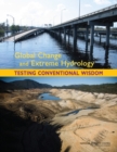 Global Change and Extreme Hydrology : Testing Conventional Wisdom - Book