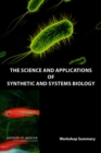 The Science and Applications of Synthetic and Systems Biology : Workshop Summary - Book