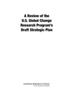 A Review of the U.S. Global Change Research Program's Draft Strategic Plan - Book