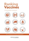Ranking Vaccines : A Prioritization Framework: Phase I: Demonstration of Concept and a Software Blueprint - Book